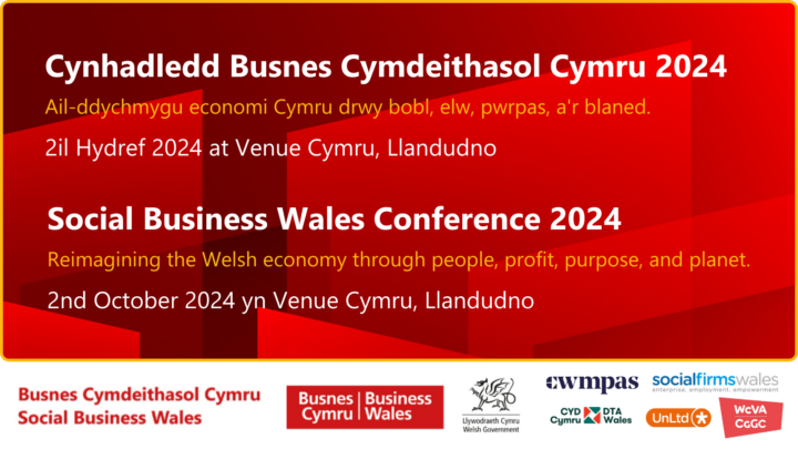 Social Business Wales Awards and Conference 2024: Reimagining the Welsh economy through People, Profit, Purpose and Planet