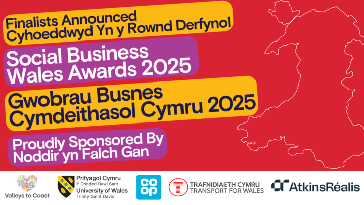 Social Business Wales Award Finalists 2025 Announced